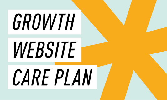Growth Website Care Plan